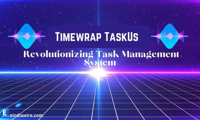 Timewarp TaskUs