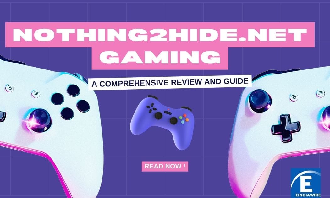 Nothing2hidenet Gaming